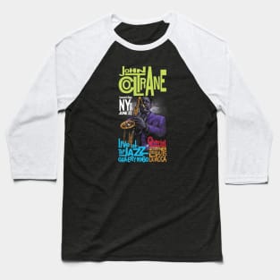 Coltrane Live Poster 2 Baseball T-Shirt